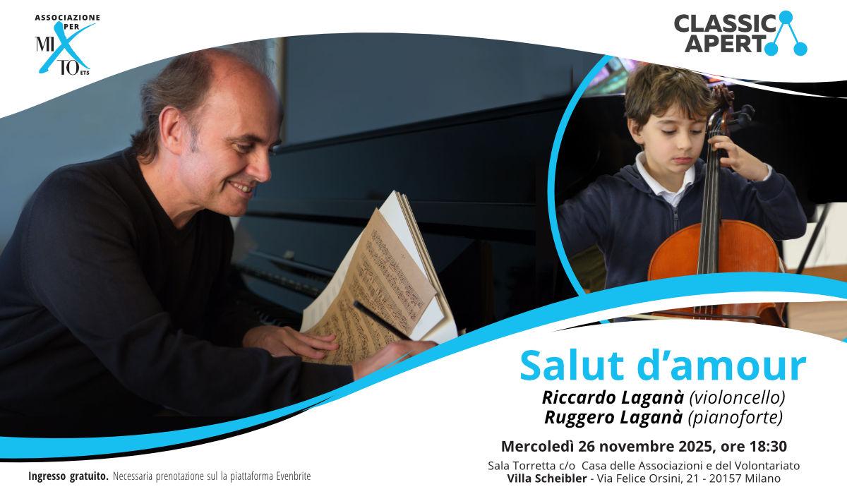 ClassicAperta: Salut d'amour - concerto di debutto di Riccardo Laganà