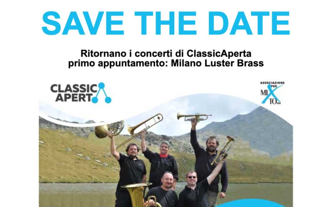 2022-06-01 Milano Luster Brass: Nessun Dorma!