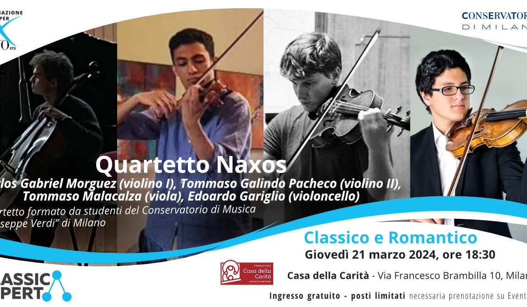 Quartetto Naxos: Classico e Romantico